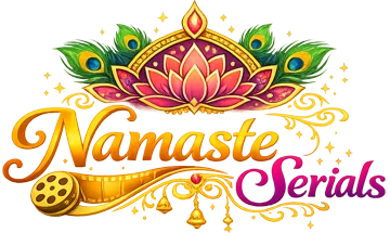 Namaste Serials